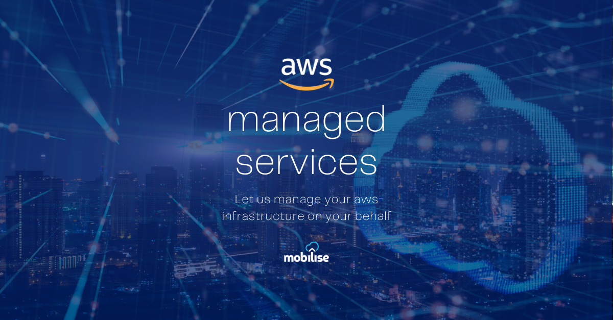 AWS Managed Services (AMS)
